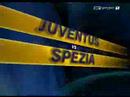 Video Spezia Calcio: Juventus - Spezia 2007